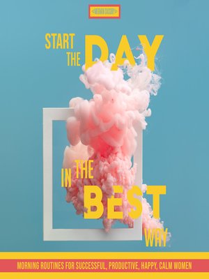 cover image of Start the Day In the Best Way